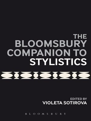 cover image of The Bloomsbury Companion to Stylistics